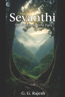 Sevanthi: The Flower and the Fury 9334437790 Book Cover