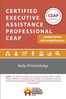Certified Executive Assistance Professional CEAP Body of Knowledge 1714605310 Book Cover