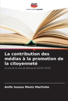 La contribution des médias à la promotion de la citoyenneté (French Edition) 6208227445 Book Cover