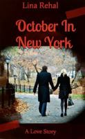 October in New York: A Love Story 0997615001 Book Cover