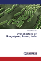 Cyanobactéries de Bongaigaon, Assam, Inde 3659915270 Book Cover