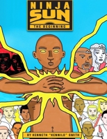 Ninja Sun: The Beginning B0B6F56GYD Book Cover