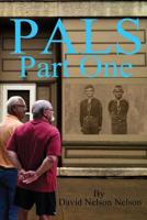 Pals: Part One 1492822531 Book Cover