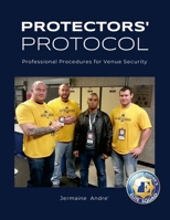 Protectors' Protocol 1300846321 Book Cover