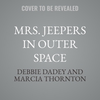 Mrs. Jeepers In Outer Space B0GS6ZTLS9 Book Cover