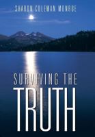 Surviving the Truth 1491835486 Book Cover
