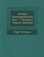 Grundriss Der Kompositionslehre 1015879527 Book Cover