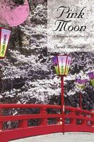 Pink Moon 145025053X Book Cover