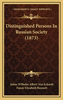 Distinguished Persons in Russian Society 1241087385 Book Cover