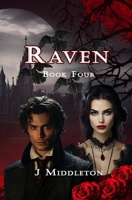 Raven Book Four B0F5B37Y61 Book Cover