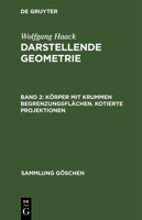 K�rper Mit Krummen Begrenzungsfl�chen. Kotierte Projektionen 3112304292 Book Cover