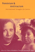 Feminism and Antiracism: International Struggles for Justice 0814798543 Book Cover