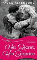 Her Secret, His Surprise 1530670047 Book Cover