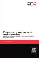 Empaques y consumo de medicamentos 3846569771 Book Cover