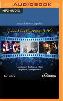 Juan Luis Guerra Y 4-40 B0BQ75Y5L4 Book Cover