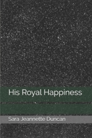 His Royal Happiness 136304382X Book Cover