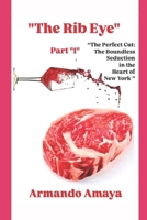 '' THE RIB EYE '': "Entre Pensamientos Deseos: Seducción Sin Límites" (Spanish Edition) B0F2ZZFQQZ Book Cover