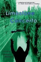Limestone Concerto 0977819795 Book Cover