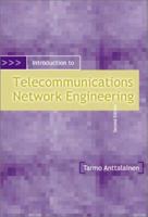 Introduction to Telecommunications Network Engineering, Second Edition 1580535003 Book Cover