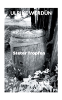 Steter Tropfen (German Edition) 3759719740 Book Cover