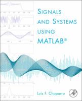 Signals and Systems Using MATLAB 0123747163 Book Cover