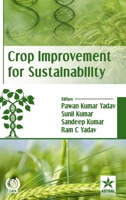 Crop Improvement for Sustainability 9388027981 Book Cover