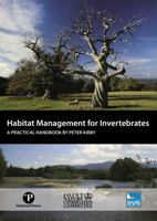 Habitat Management for Invertebrates: A Practical Handbook 1907807519 Book Cover