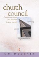 Guidelines 2009-2012 Church Council 0687647916 Book Cover