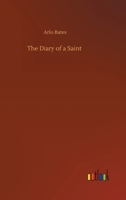 The Diary of a Saint 1517622999 Book Cover