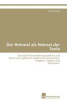 Der Himmel ALS Heimat Der Seele 3838119509 Book Cover