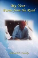 My Year - Poems from the Road 1434368688 Book Cover