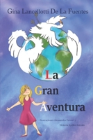 La Gran Aventura B09M547RLH Book Cover