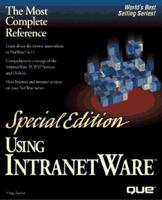 Using Intranetware (Special Edition Using) 0789711567 Book Cover