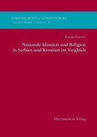 Nationale Identitat Und Religion in Serbien Und Kroatien Im Vergleich 3447067993 Book Cover
