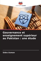 Gouvernance et enseignement supérieur au Pakistan: une étude (French Edition) 6209848761 Book Cover
