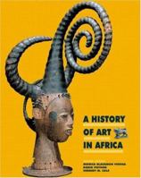 History of Art in Africa (Trade Version) 0136128726 Book Cover