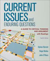 Current Issues and Enduring Questions: A Guide to Critical Thinking and Argument 0312390130 Book Cover