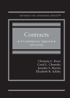 Contracts: A Contemporary Approach (Interactive Casebook Series) 1683288157 Book Cover