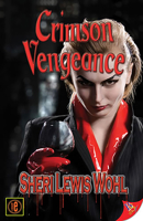 Crimson Vengeance 1602825394 Book Cover