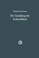 Die Gestaltung Der Erdoberflache 3663199010 Book Cover