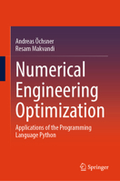 Numerical Engineering Optimization: Applications of the Programming Language Python 3032257727 Book Cover