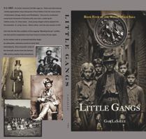 Little Gangs: Book Four of the Widow Walk Saga B0H7FY5V3P Book Cover