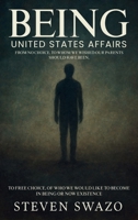 BEING: United States Affairs B0H76XPK7M Book Cover