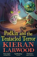 Podkin and the Tentacled Terror 0571369553 Book Cover