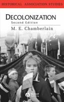 Decolonization: The Fall of the European Empires (Historical Association Studies) 0631216022 Book Cover