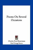 Poems On Several Occasions 0548484805 Book Cover