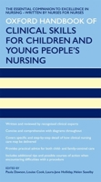 Oxford Handbook of Clinical Skills for Children's and Young People's Nursing (Oxford Handbooks in Nursing) 0199593469 Book Cover