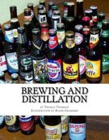 Brewing and Distillation 1545226962 Book Cover