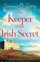 The Keeper of the Irish Secret: An utterly gorgeous second chance romance set in Ireland (Magnolia Manor) 1835250866 Book Cover