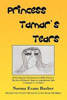 Princess Tamar's Tears 1450010172 Book Cover